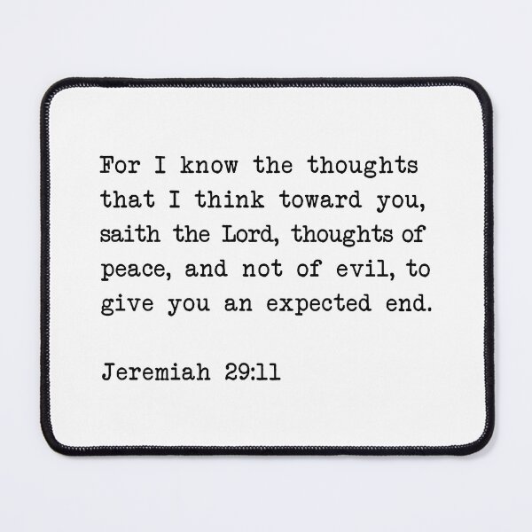 Item preview, Jeremiah 29:11 For I know the thoughts that I think toward you designed and sold by corbrand.