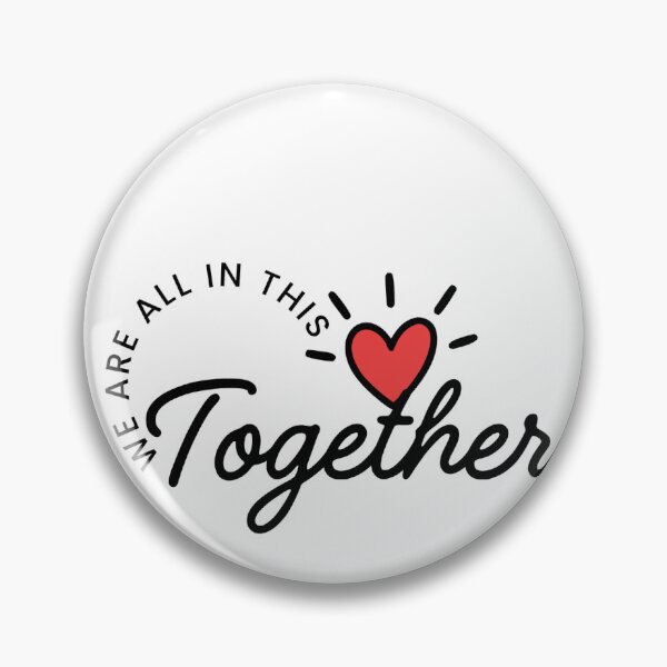 Item preview, we are all in this together designed and sold by Marian's Shop.