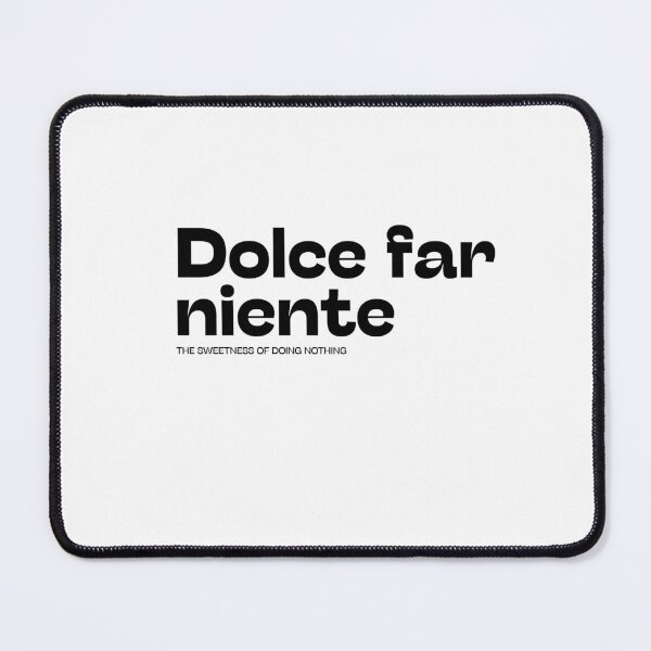 Item preview, Dolce far niente typography designed and sold by sensualita.
