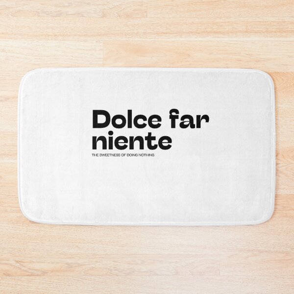 Item preview, Dolce far niente typography designed and sold by sensualita.