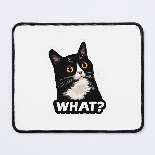 Item preview, Cat said what ? designed and sold by VividMorphk.