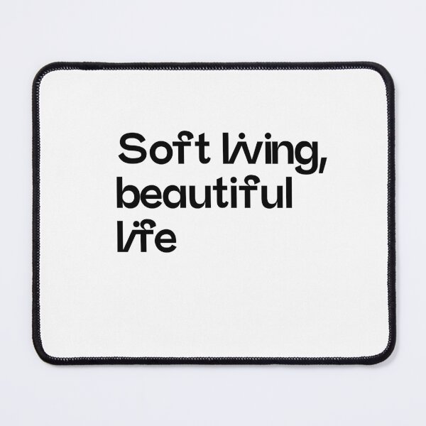 Item preview, Soft living, beautiful life typography designed and sold by sensualita.
