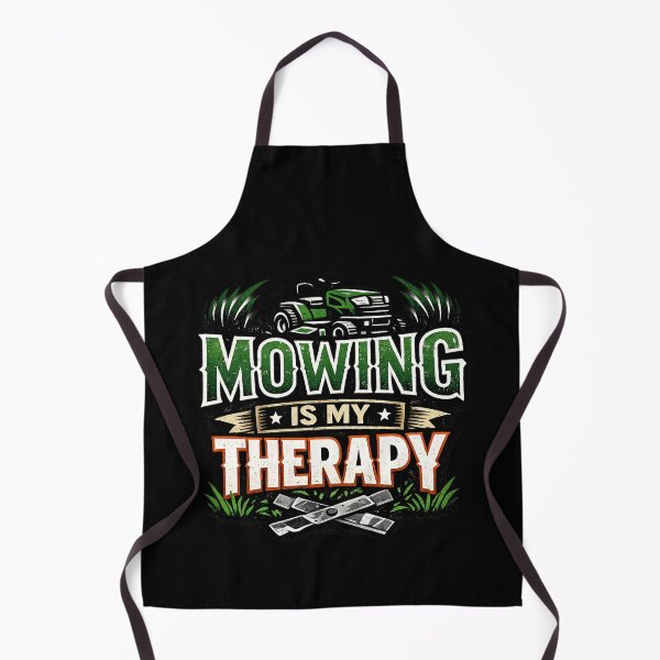 Item preview, Mowing is my Therapy designed and sold by ttuniques.