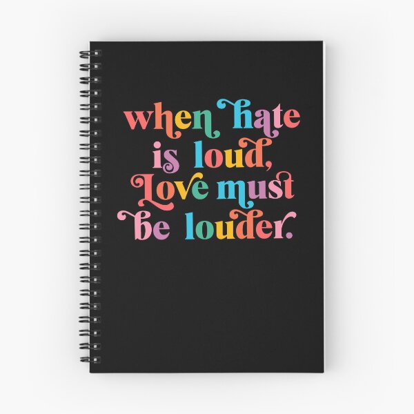 Item preview, When Hate Is Loud Love Must Be Louder Rainbow Pride Equality designed and sold by PixlCrypt.