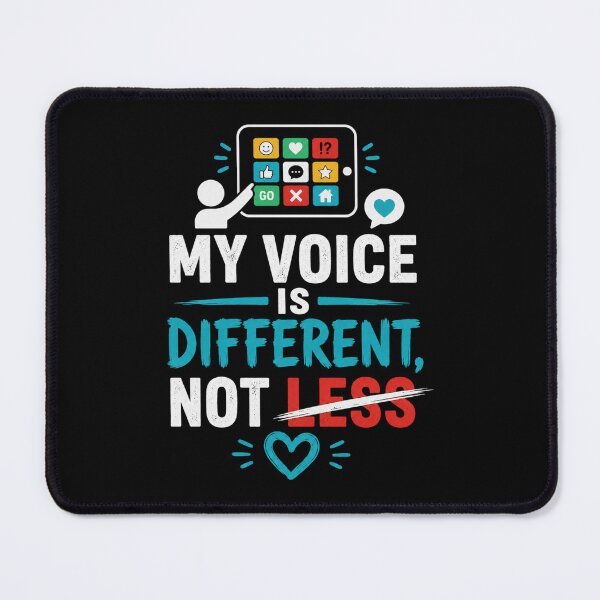 Item preview, My Voice Is Different, Not Less | AAC Awareness designed and sold by Life Is U ⭐⭐⭐⭐⭐.