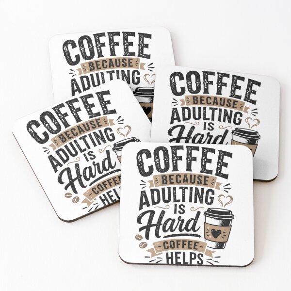 Item preview, Coffee Because Adulting Is Hard – Coffee Helps Funny Quote Design designed and sold by Octupussy.