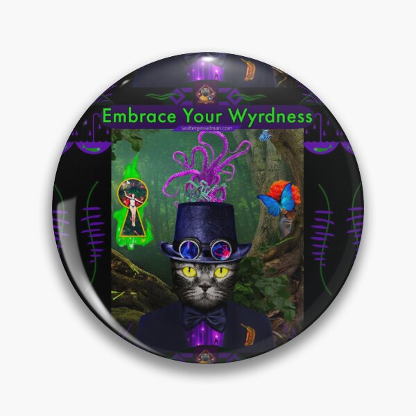 Item preview, Embrace Your Wyrdness designed and sold by Walter G. Esselman.