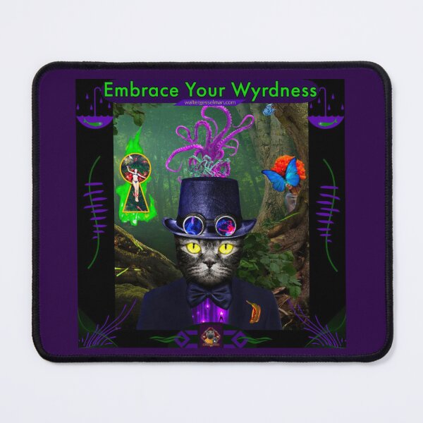 Item preview, Embrace Your Wyrdness designed and sold by Walter G. Esselman.