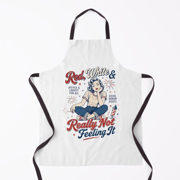 Item preview, Red White And Really Not Feeling It Feminist Equality Protest 4th of July designed and sold by PixlCrypt.