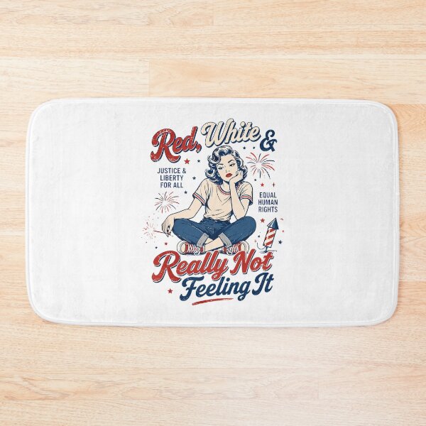 Item preview, Red White And Really Not Feeling It Feminist Equality Protest 4th of July designed and sold by PixlCrypt.