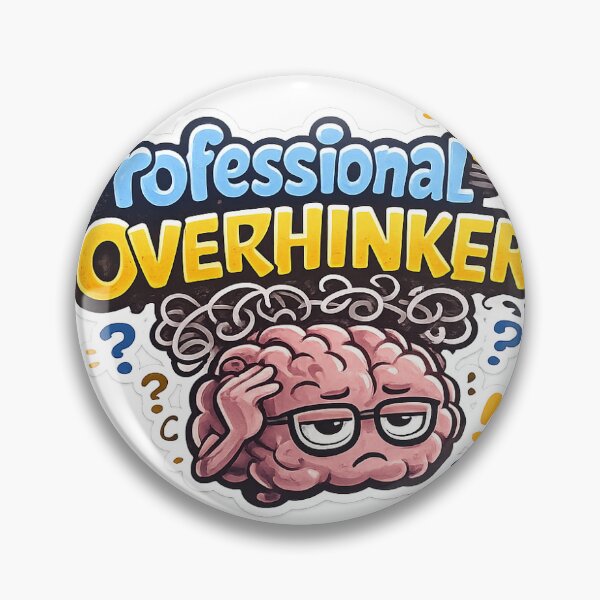 Item preview, Professional Overthinker designed and sold by CGWebsolutions.