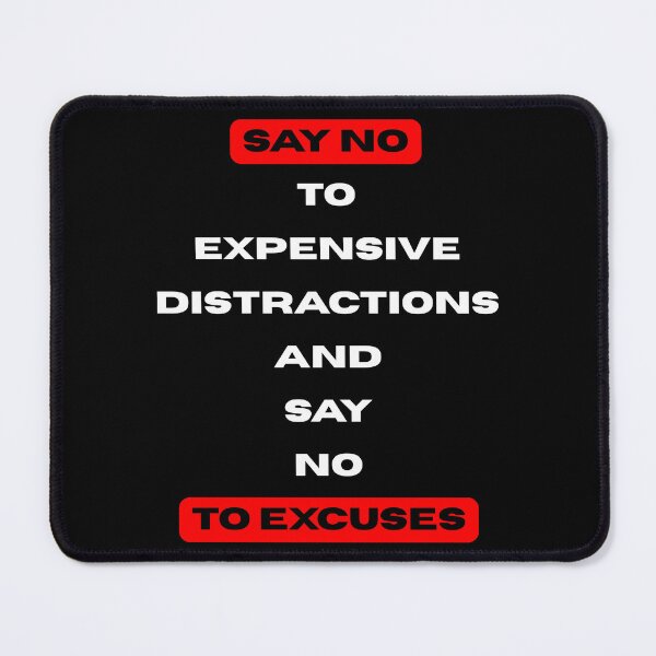 Item preview, No to excuses designed and sold by PasiVisuals.
