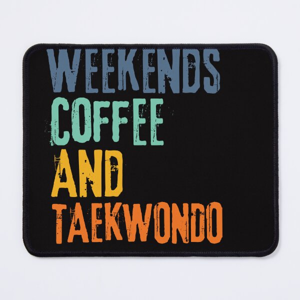 Item preview, Funny Retro Weekends Coffee and Taekwondo designed and sold by WeirdlyRare.