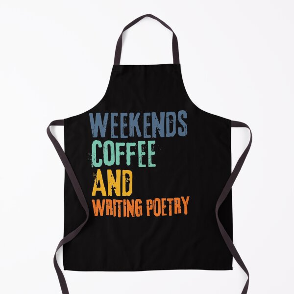 Item preview, Funny Retro Weekends Coffee and Writing Poetry designed and sold by WeirdlyRare.