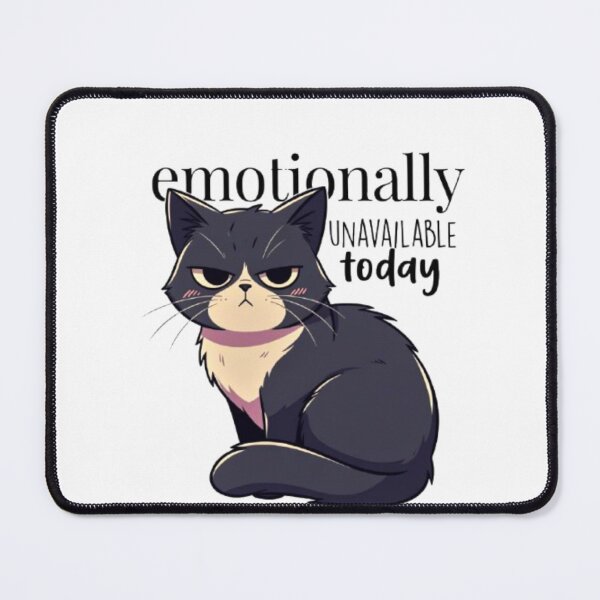 Item preview, Emotionally Unavailable Today Grumpy Cat designed and sold by Be-M0dern.