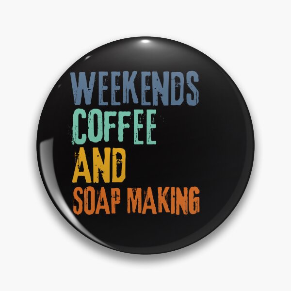 Item preview,  Funny Retro Weekends Coffee and Soap Making designed and sold by WeirdlyRare.