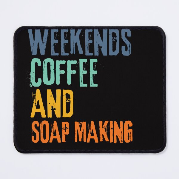 Item preview,  Funny Retro Weekends Coffee and Soap Making designed and sold by WeirdlyRare.
