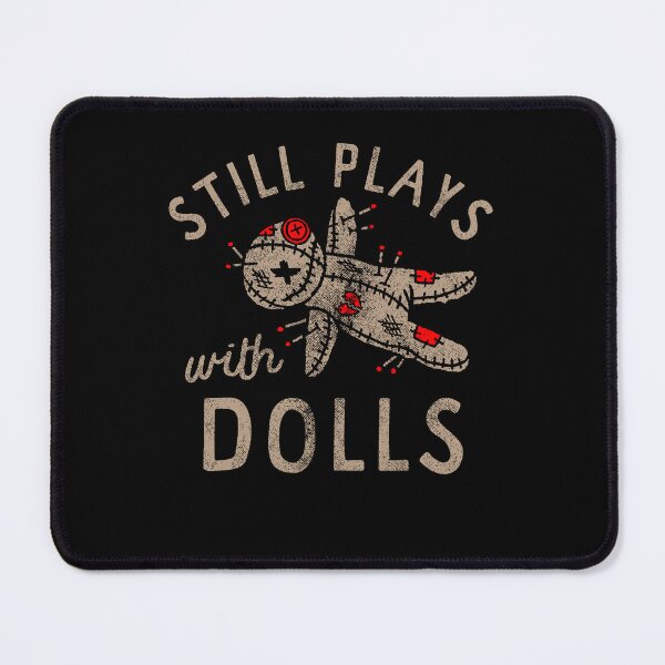 Item preview, Still Plays With Dolls Creepy Voodoo Doll Horror Halloween designed and sold by Glow-Paw-Studio.