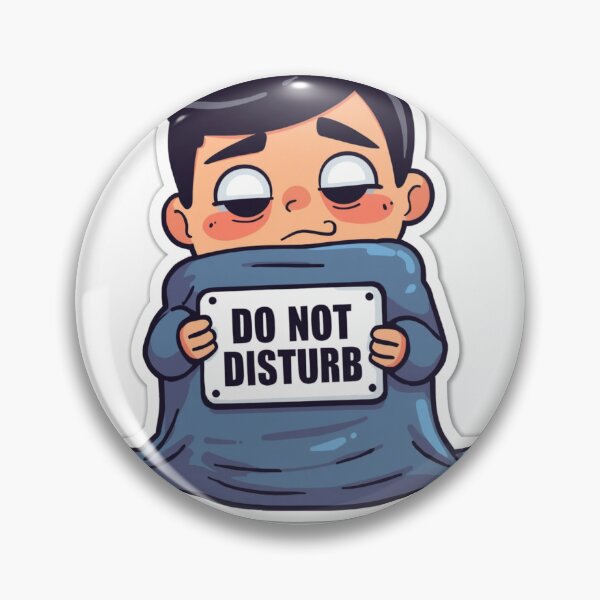 Item preview, Tired Don't disturb designed and sold by Glowella26.