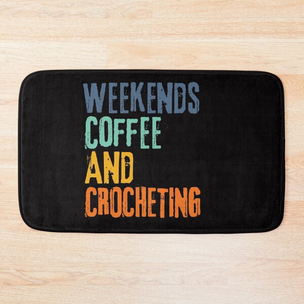 Item preview, Funny Retro Weekends Coffee and Crocheting designed and sold by WeirdlyRare.