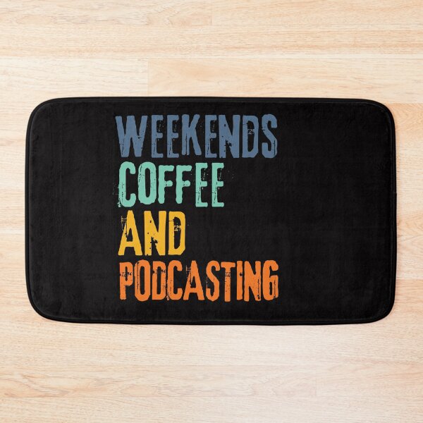Item preview,  Funny Retro Weekends Coffee and Podcasting designed and sold by WeirdlyRare.