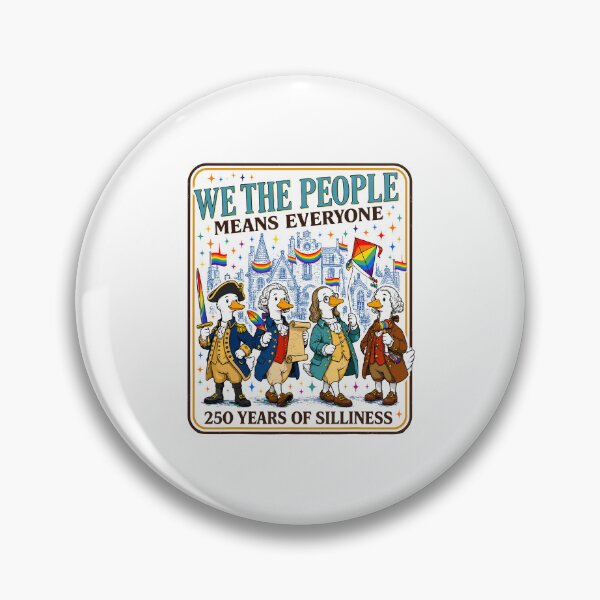 Item preview, We The People Means Everyone 250 Years Of Silliness LGBTQ Pride Patriotic Goose Lover designed and sold by Glow-Paw-Studio.