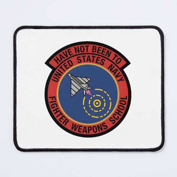 Item preview, United States Navy Fighter Weapons School "Have Not Been To" Satirical Morale Patch designed and sold by CharlieDesings.