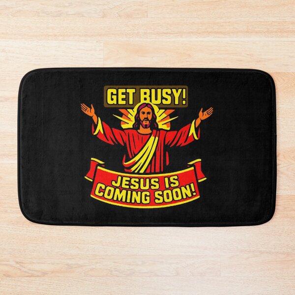 Item preview, Get Busy Jesus Is Coming Soon designed and sold by plushism.