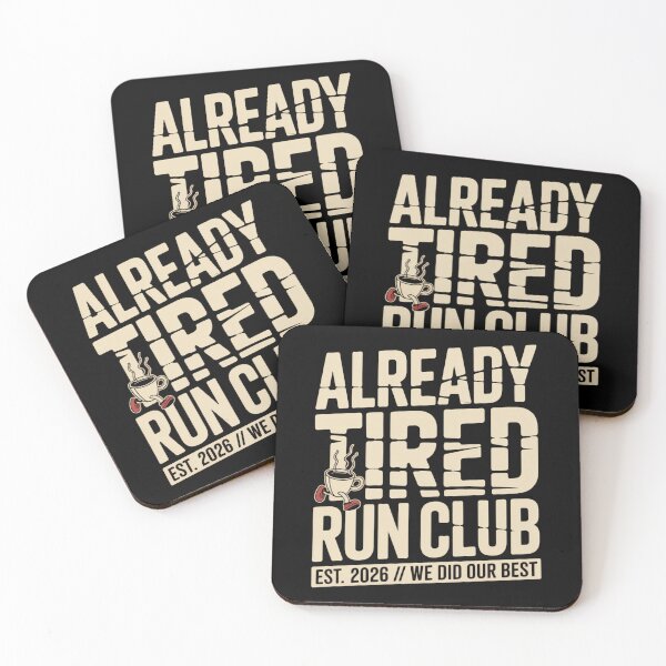 Item preview, Already Tired Run Club - Slow Pace High Vibe - Tired Dad Run - Beginner Runner - Back Of The Pack Runner - Reluctant Runner - Slow Miles - Morning Coffee Runner -  Run Club - Easy Pace Runner designed and sold by JansenGS.