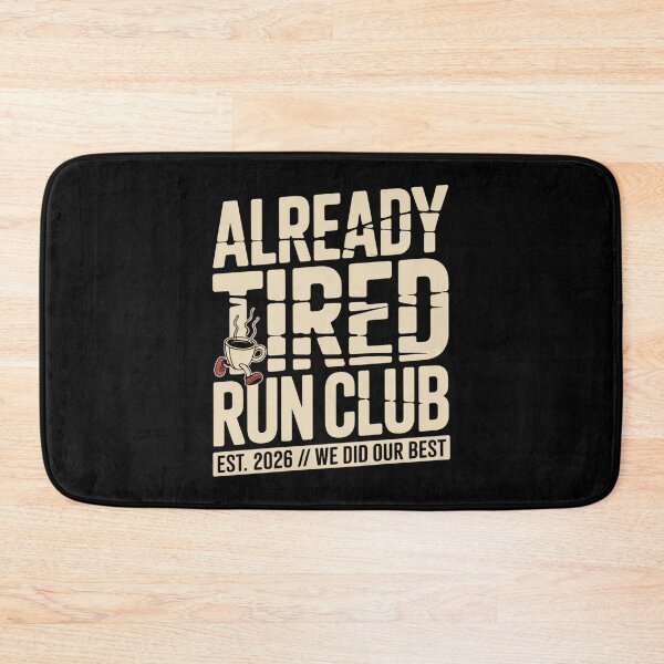Item preview, Already Tired Run Club - Slow Pace High Vibe - Tired Dad Run - Beginner Runner - Back Of The Pack Runner - Reluctant Runner - Slow Miles - Morning Coffee Runner -  Run Club - Easy Pace Runner designed and sold by JansenGS.