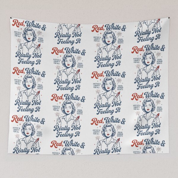 Item preview, Red White & Really Not Feeling It Feminist Political Protest 4th Of July designed and sold by Glow-Paw-Studio.