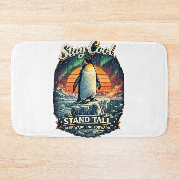 Item preview, Stay Cool Stand Tall Penguin Inspirational Retro Design designed and sold by MedRoh.