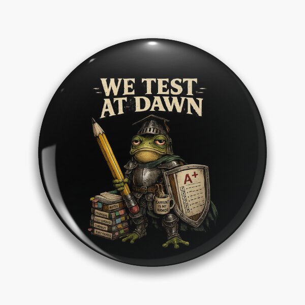 Item preview, We Test At Dawn Funny Frog Teacher Meme Testing Day Humor designed and sold by super-think.
