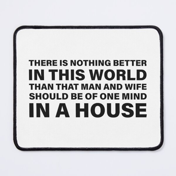 Item preview, Nothing Better Than When Man and Wife Are of One Mind — The Odyssey Quote (White Version) designed and sold by LiteraryRelics.