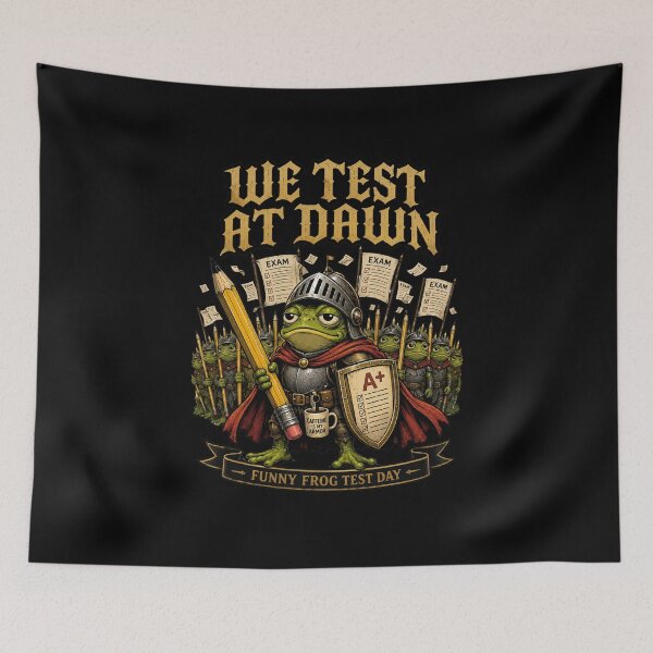 Item preview, We Test At Dawn Funny Frog Teacher Meme Testing Day Humor designed and sold by super-think.