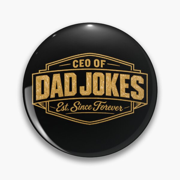 Item preview, CEO of Dad Jokes Funny Fathers Day Gift Vintage Gold Badge T-Shirt designed and sold by VaultVibes.