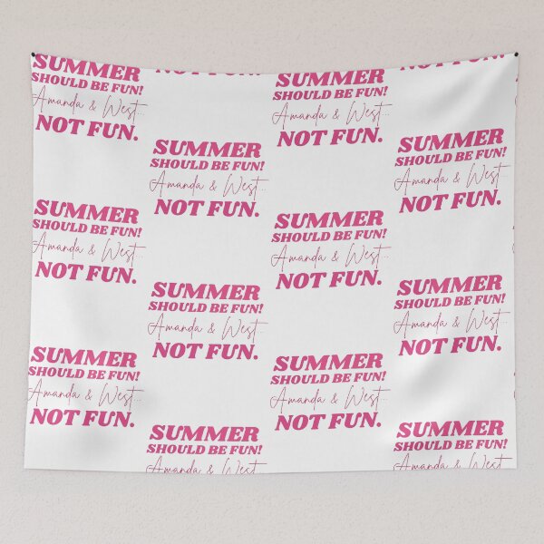 Item preview, Summer Should Be Fun Amanda And West Not Fun Funny Summer Meme designed and sold by Glow-Paw-Studio.