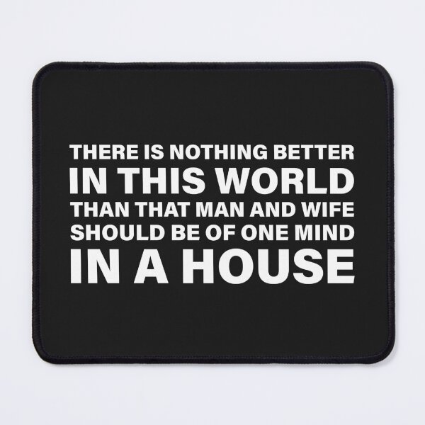 Item preview, Nothing Better Than When Man and Wife Are of One Mind — The Odyssey Quote (Black Version) designed and sold by LiteraryRelics.