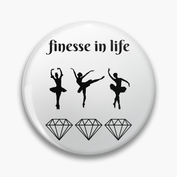 Item preview, Finesse in life designed and sold by La-Bogi.