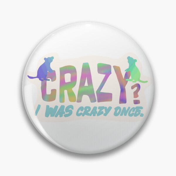 Item preview, Crazy? I was crazy once designed and sold by Katie’s Magical Creations.