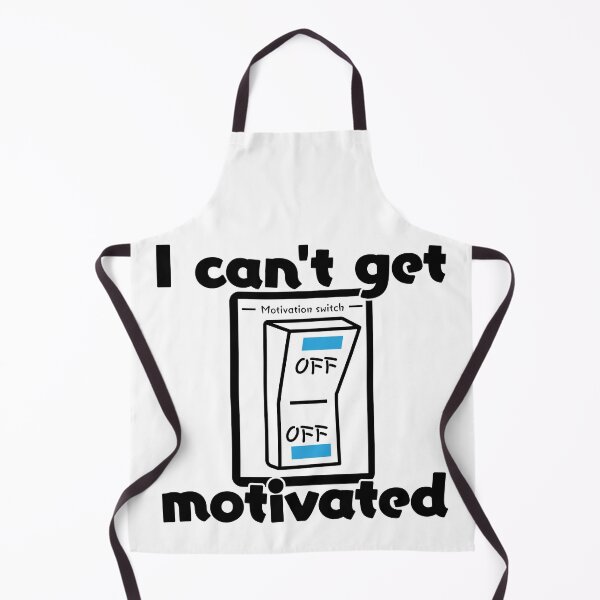 Item preview, I can't get motivated -motivation switch- No matter which switch I flip, it's OFF. designed and sold by LOVEARTDESIGN.