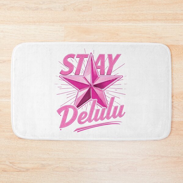 Item preview, Stay delulu designed and sold by whatthefoxsays.