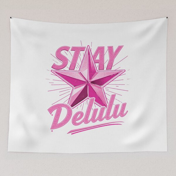 Item preview, Stay delulu designed and sold by whatthefoxsays.