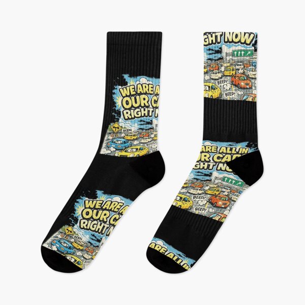 Item preview, WE ARE ALL IN OUR CARS RIGHT NOW designed and sold by XYZ Studio.