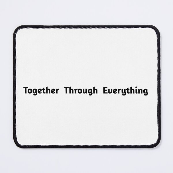 Item preview, Together Through Everything  designed and sold by HomeDiscipline.