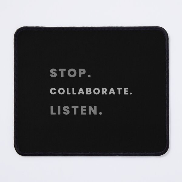 Item preview, Stop. Collaborate. Listen. designed and sold by robertaprice.