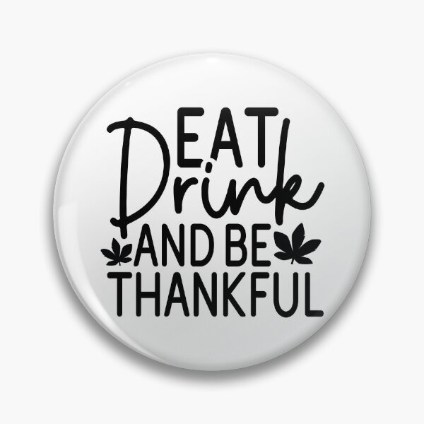 Item preview, Eat Drink And Be Thankful - Cute Autumn Fall Season Leaves Thanksgiving Food Gift designed and sold by FuzionRaptor.