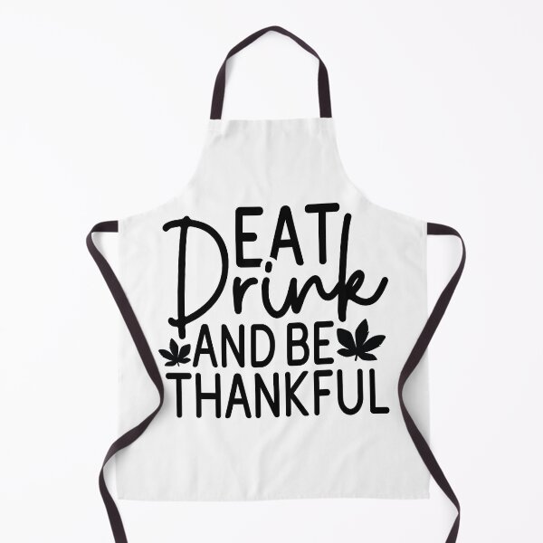 Item preview, Eat Drink And Be Thankful - Cute Autumn Fall Season Leaves Thanksgiving Food Gift designed and sold by FuzionRaptor.