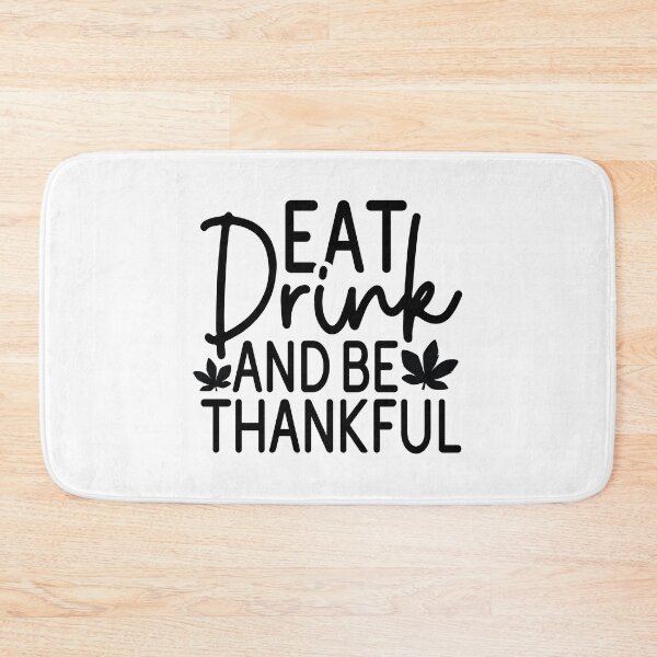 Item preview, Eat Drink And Be Thankful - Cute Autumn Fall Season Leaves Thanksgiving Food Gift designed and sold by FuzionRaptor.