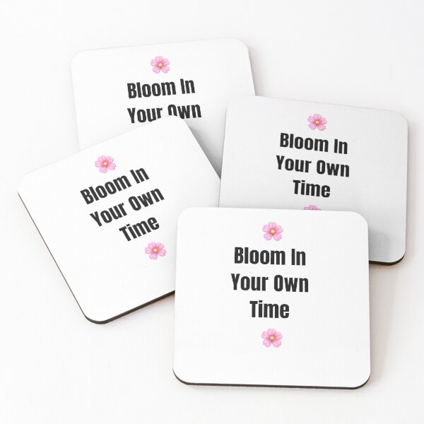 Item preview, ? Bloom In Your Own Time ? designed and sold by     Pink Chaos Club.